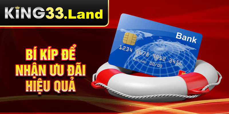 Bí kíp để nhận ưu đãi hiệu quả