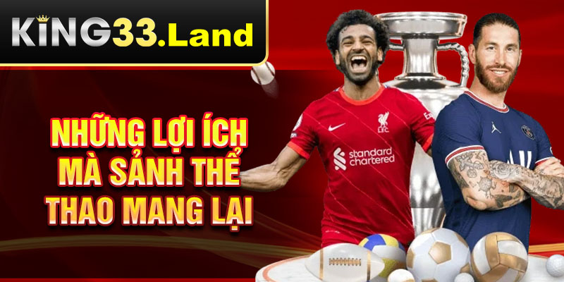 Những lợi ích mà sảnh thể thao mang lại